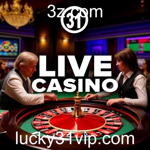 A Experiência Imersiva do Live Casino no Lucky31